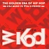 DJ Muro - Wkod 11154 Fm The Golden Era Of Hip Hop