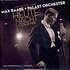 Max Raabe, Palast Orchester - Heute Nacht Oder Nie - Live In New York