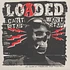 Loaded - Can't Stop Won't Stop