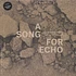 Ricardo Donoso - A Song For Echo