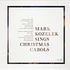 Mark Kozelek - Sings Christmas Carols Green Vinyl Edition