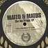 Mateo & Matos - The No Props EP