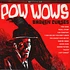 Pow Wows - Broken Curses Black Vinyl Edition