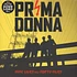 Prima Donna - Nine Lives And Forty Fives