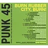 V.A. - Punk 45: Burn, Rubber City, Burn! Akron, Ohio: Punk and the Decline of the Mid-West 1975-80