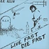 GG Allin - Live Fast, Die Fast