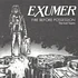 Exumer - Fire Before Possession: The Lost Tapes Black Vinyl Edition