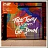 Todd Terry All Stars Featuring Kenny "Dope" Gonzalez, DJ Sneak, Terry Hunter & Tara McDonald - Get Down