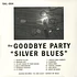 Goodbye Party - Silver Blues