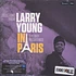 Larry Young - In Paris: The O.R.T.F. Recordings