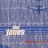 The Jones - Gravity Blues
