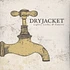 Dryjacket - Light Locks & Faucets
