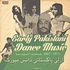 V.A. - Early Pakistani Dance Music