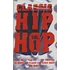 V.A. - Classic Hip Hop Volume 1