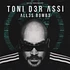 Toni Der Assi - Alles Bombe
