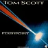 Tom Scott - Flashpoint