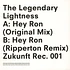 The Legendary Lightness - Hey Ron
