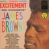 James Brown & His Famous Flames - Excitement - Mr. Dynamite