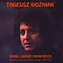 Tadeusz Wozniak - Radio Sessions & Rare Recordings 1969-1972