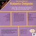 Roberto Delgado - The Very Best Of Roberto Delgado