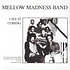 Mellow Madness Band - Boogie M / I See It Coming
