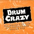 Fishguhlish - Drum Crazy Volume Five