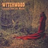 Witchwood - Litanies From The Woods