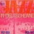 V.A. - Jazz In Deutschland 1913-1927