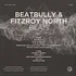 Beatbully & Fitzroy North - Blais EP
