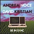 Andrea Noce & David Kristian - Be In Sync