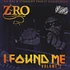 Z-Ro - Found Me 2