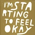 V.A. - I'm Starting To Feel Okay Vol 6