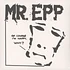 Mr. Epp & The Calculations - Of Course I'm Happy, Why?