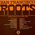 V.A. - San Francisco Roots