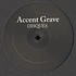 Agnes - Accent Grave EP