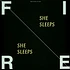 Fire! - She Sleeps, She Sleeps