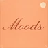 Moods - Moods