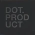 Dot Product - Dot Product