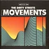 Dirty Streets - Movements