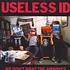 Useless ID - We Don't Want The Airwaves