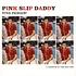 Pink Slip Daddy - Viva Fabian! Ep
