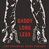 Daddy Long Legs - The Stranger Rides Tonight