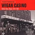 V.A. - Wigan Casino / Station Road, Wigan 1973-81