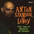 Anton Szandor Lavey - The Devil Speaks (And Plays)