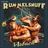 Rummelsnuff - Rummelsnuff & Asbach