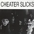 Cheater Slicks - On Your Knees