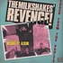 The Milkshakes - Revenge - Trash From The Vaults