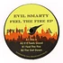 Evil Smarty - Feel The Fire EP