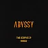Abyssy - Two Scorpios EP