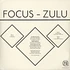 Focus - Zulu EP